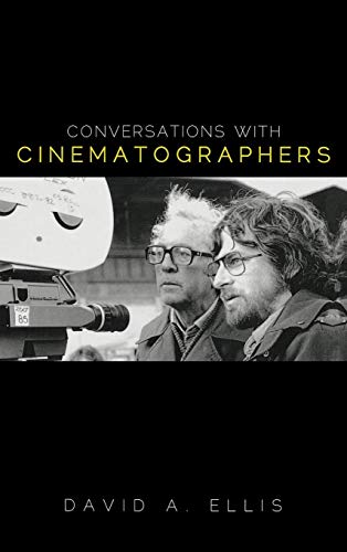 Conversations with Cinematographers [Hardcover]