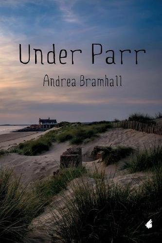 Under Parr (norfolk Coast Investigation Story) (volume 2) [Paperback]