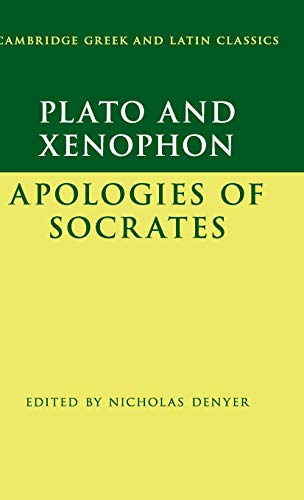 Plato The Apology of Socrates and Xenophon The Apology of Socrates [Hardcover]
