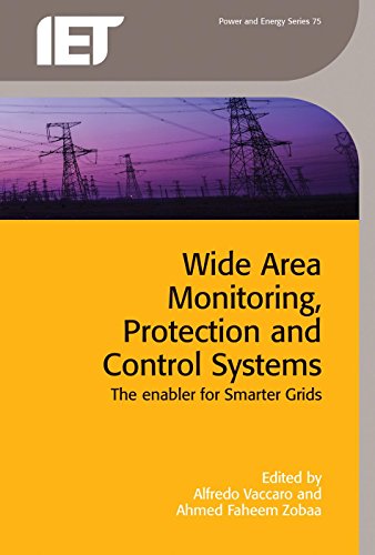 Wide Area Monitoring, Protection and Control Systems The enabler for smarter gr [Hardcover]