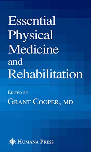 Essential Physical Medicine and Rehabilitation [Paperback]