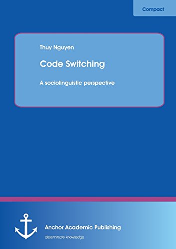Code Switching A Sociolinguistic Perspective [Paperback]