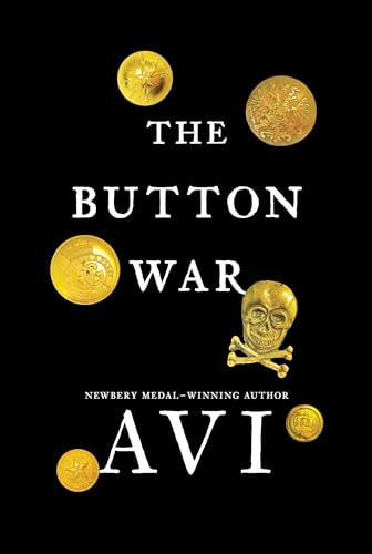 The Button War A Tale of the Great War [Hardcover]