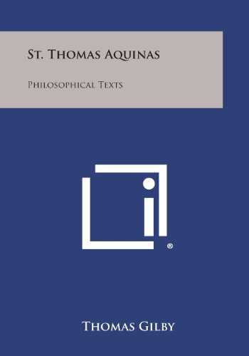 St. Thomas Aquinas  Philosophical Texts [Paperback]
