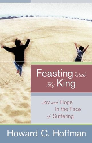 Feasting With My King [Paperback]
