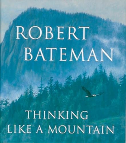 Thinking Like a Mountain [Paperback]