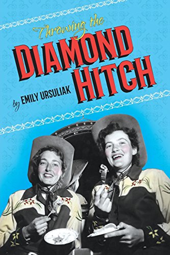 Throwing The Diamond Hitch [Paperback]