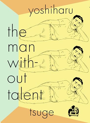 The Man Without Talent [Paperback]