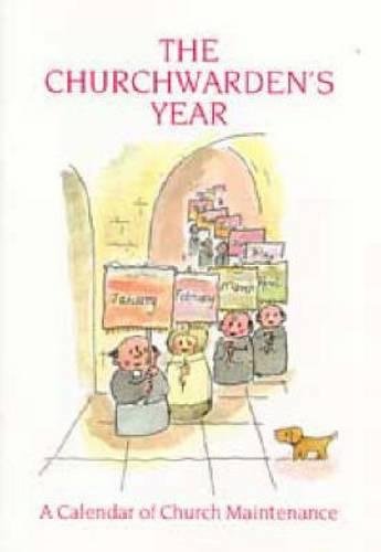 The Churchwarden's Year [Paperback]