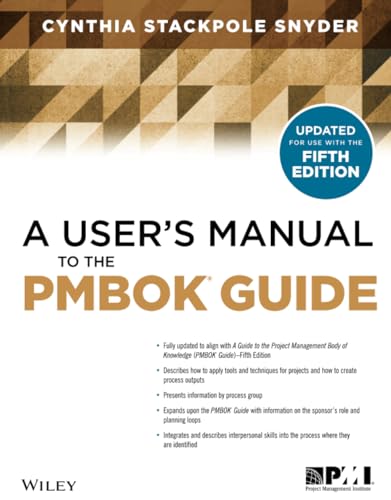 A User's Manual to the PMBOK Guide [Paperback]