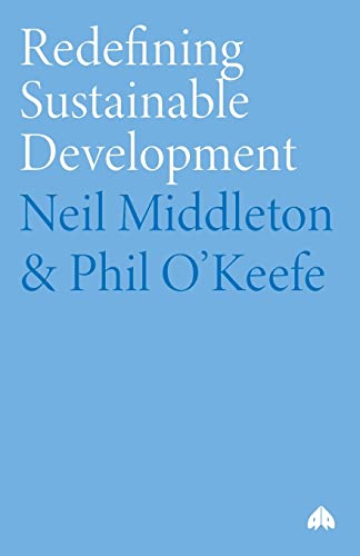 Redefining Sustainable Development [Paperback]