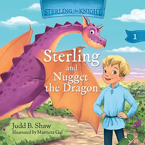 Sterling and Nugget the Dragon [Paperback]