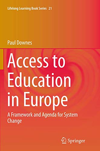 Access to Education in Europe A Framework and Agenda for System Change [Paperback]