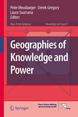 Geographies of Knowledge and Power [Hardcover]