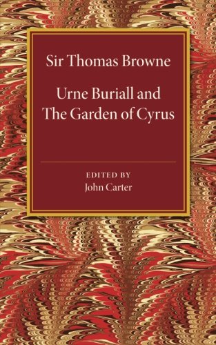 Urne Buriall and the Garden of Cyrus [Paperback]