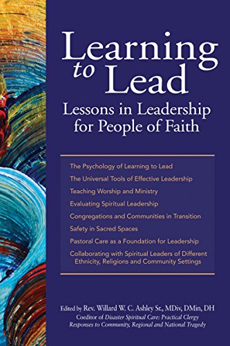 Learning to Lead Lessons in Leadership for People of Faith [Hardcover]