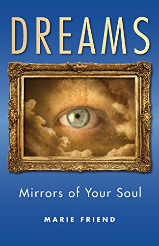Dreams Mirrors Of Your Soul [Paperback]