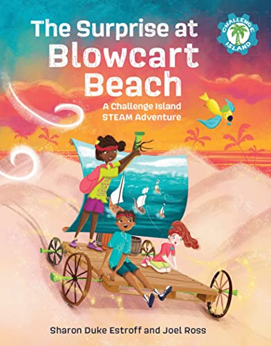The Surprise at Blowcart Beach A Challenge Island STEAM Adventure [Paperback]