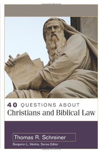 40 Questions About Christians And Biblical Law (40 Questions & Answers Series) [Paperback]