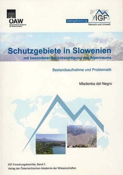 Schutzgebiete in Slowenien mit besonderer Berucksichtigung des Alpenraums Besta [Paperback]