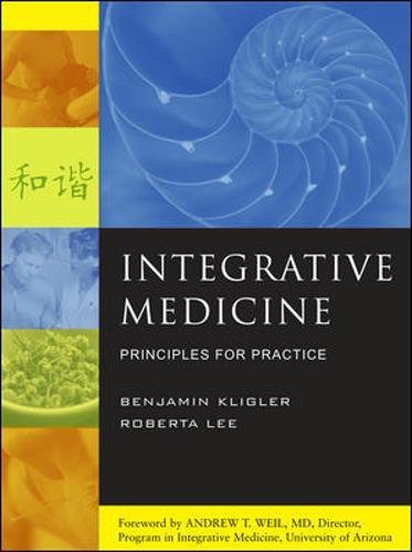 Integrative Medicine Principles for Practice [Hardcover]