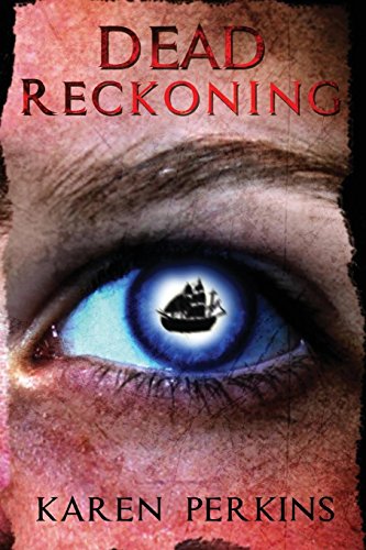 Dead Reckoning A Caribbean Pirate Adventure (valkyrie) [Paperback]