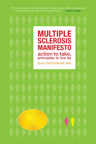 The Multiple Sclerosis Manifesto Action To Take, Principles to Live By [Paperback]