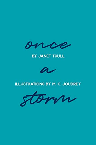 Once a Storm Grief [Paperback]