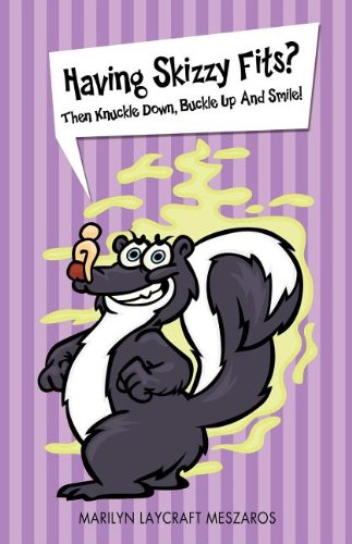 Having Skizzy Fits Then Knuckle Down, Buckle Up And Smile [Paperback]