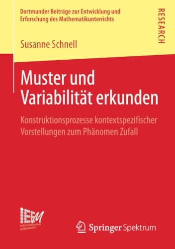 Muster und Variabilitt erkunden Konstruktionsprozesse kontextspezifischer Vors [Paperback]