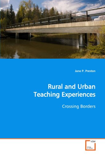 Rural and Urban Teaching Experiences [Paperback]