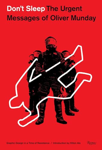 Don't Sleep The Urgent Messages of Oliver Munday [Hardcover]