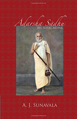 Adarsha Sadhu An Ideal Monk [Paperback]