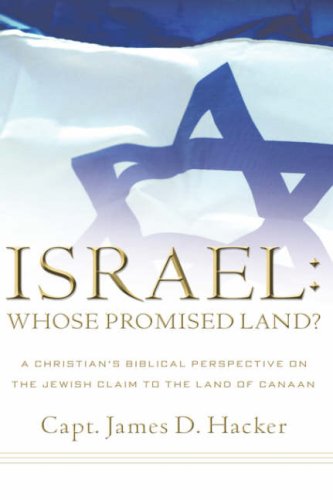 Israel  Whose Promised Land [Hardcover]