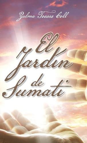 Jardn de Sumati [Hardcover]