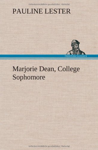 Marjorie Dean, College Sophomore [Hardcover]