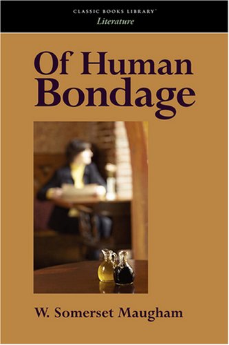 Of Human Bondage [Paperback]