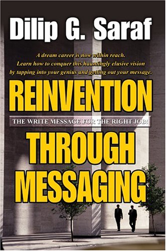 Reinvention Through Messaging  The Write Message for the Right Job [Hardcover]