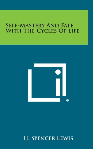 Self-Mastery and Fate with the Cycles of Life [Hardcover]