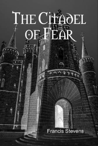 The Citadel Of Fear [Hardcover]