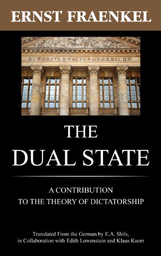 The Dual State A Contribution To The Theory Of Dictatorship [Hardcover]