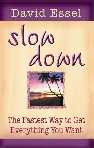 Slow Down [Paperback]