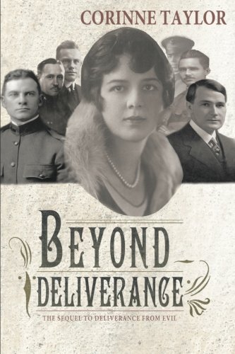 Beyond Deliverance [Paperback]