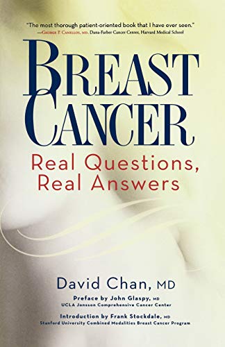 Breast Cancer Real Questions, Real Answers [Paperback]