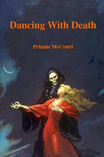 Dancing With Death [Paperback]