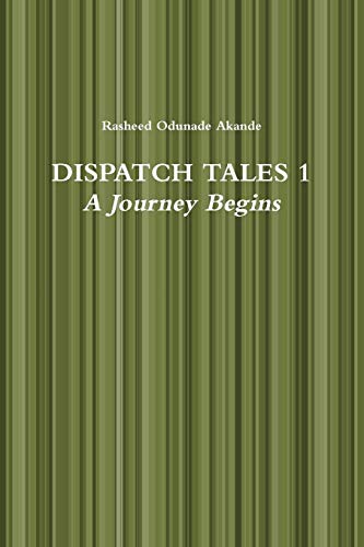 Dispatch Tales [Paperback]