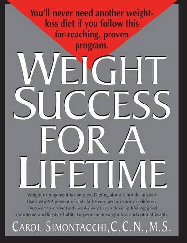 Weight Success for a Lifetime [Paperback]