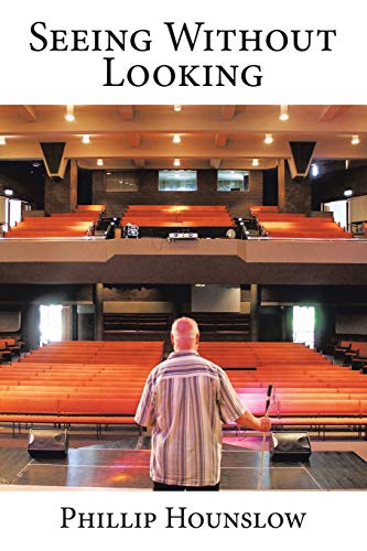 Seeing Without Looking [Paperback]