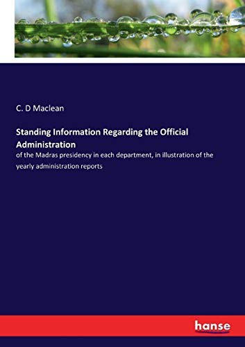 Standing Information Regarding the Official Administration [Paperback]