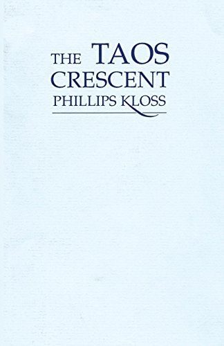 The Taos Crescent, Poems [Paperback]